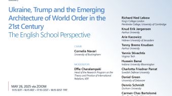 Web event: Ukraine, Trump and the Emerging Architecture of World Order in the 21st Century The English School Perspective