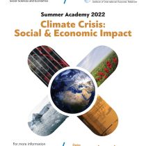 Summer Academy 2022 on Climate Crisis – Social and Economic Impact Summer Academy 2022 on Climate Crisis – Social and Economic Impact