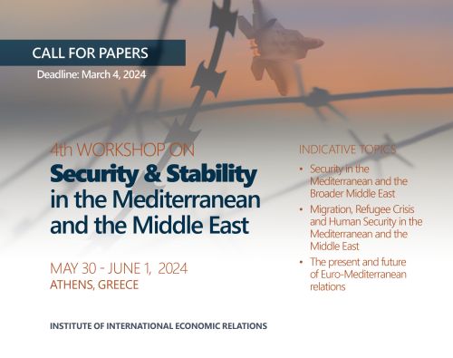 4th WORKSHOP On Security & Stability In The Mediterranean And The Middle East
