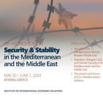 4th WORKSHOP on Security & Stability in the Mediterranean and the Middle East 4th WORKSHOP on Security & Stability in the Mediterranean and the Middle East